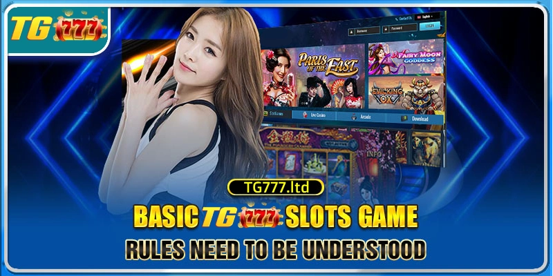 TG777 Slots basic