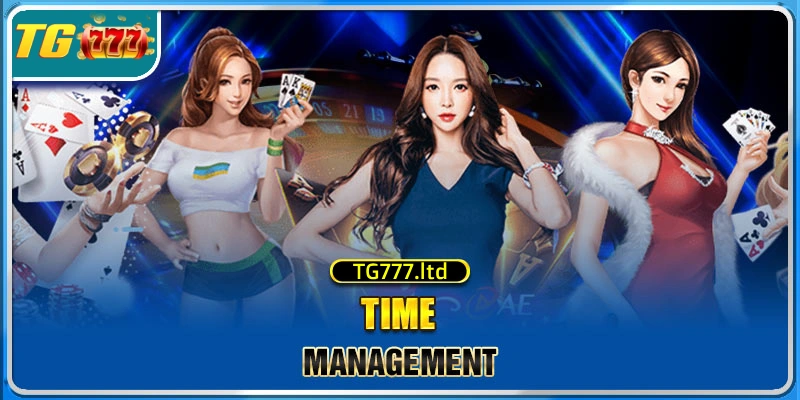 TG777 Time managament